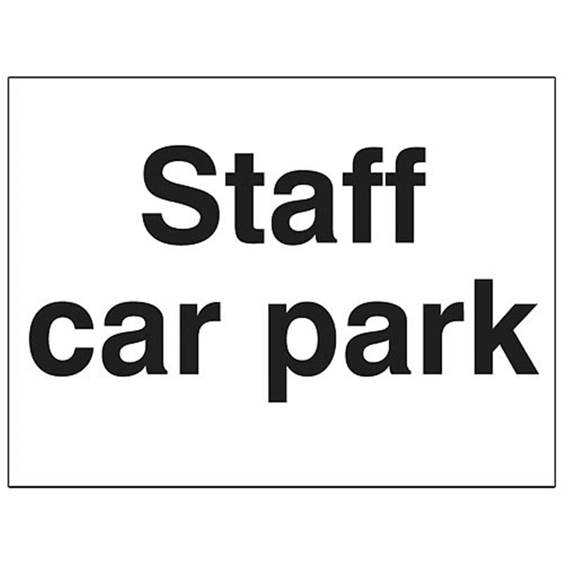 Staff Car Park Sign 400 x 300 x 3mm