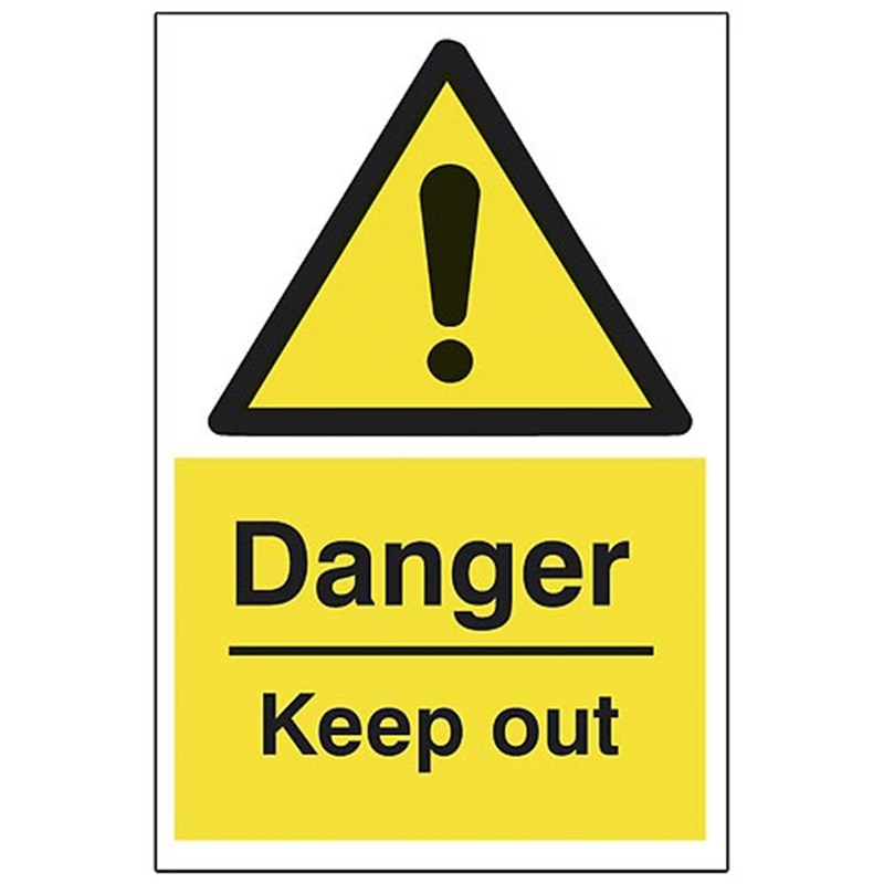 Danger Keep Out Sign 200 x 300 x 1mm